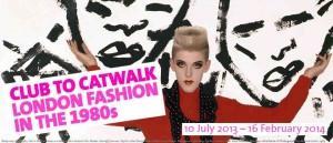 Club to Catwalk : l’ambiance fashion et déjantée de Londres en expo !