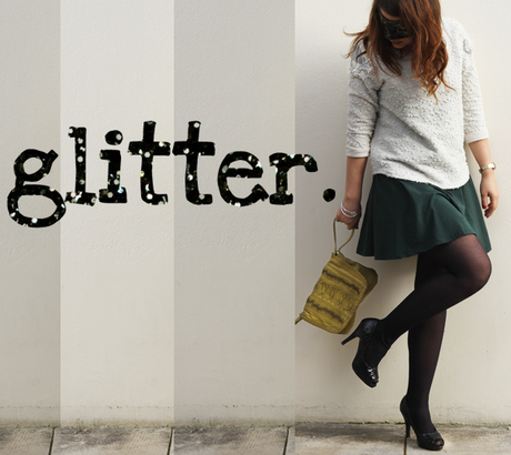 Wear it like me #4 : Glitter