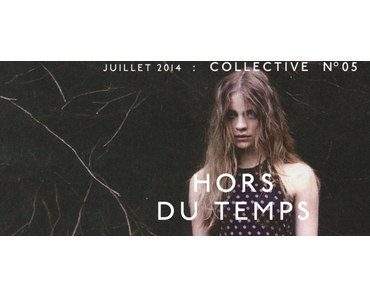 COLLECTIVE N°5: Hors du Temps