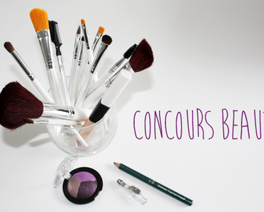 Focus beauté [ concours inside ]