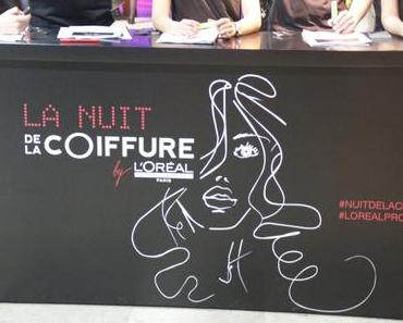 BEAUTE La nuit de la coiffure by L’Oréal