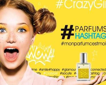BEAUTE Vous serez une #crazygirl