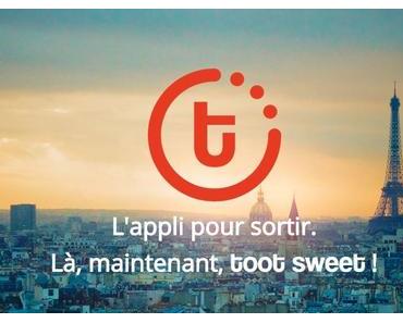 Tu fais quoi là,maintenant, « Toot Sweet » ?