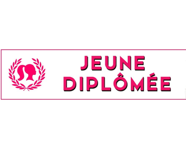 [ LOISIRS ] Coup de Coeur pour la Web série « JEUNE DIPLÔMÉE »