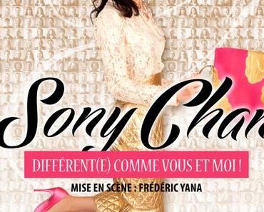 [LOISIRS] Spectacle – Sony Chan, différente comme Vous et Moi