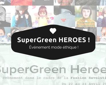 Mode éthique : événement Supergreen Heroes
