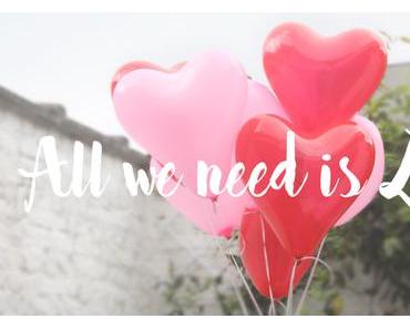 All we need is love