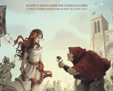 [LOISIRS] J’ai vu la pièce … Le Bossu de Notre Dame
