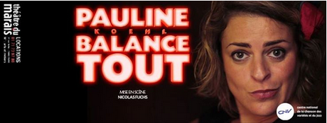 [LOISIRS] SPECTACLE « Pauline Koehl balance tout »