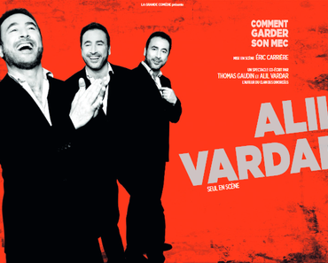 [LOISIRS] SPECTACLE One Man Show : Comment garder son mec