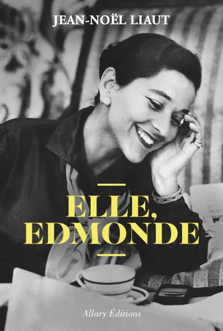 (Lecture) Elle, Edmonde de Jean-Noël  Liaut