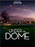 Under the Dome: Season 1