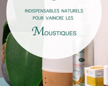 Vaincre les moustiques : mes 3 indispensables naturels