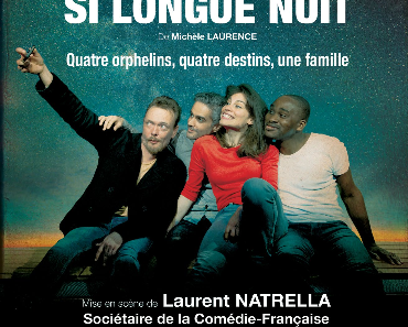 La Pièce de Théâtre à voir : Après Une si Longue Nuit