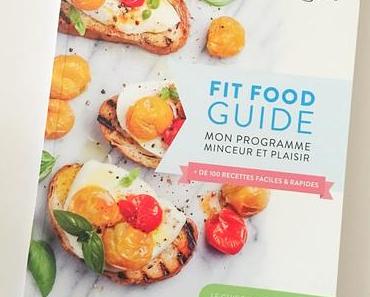Fit Food Guide, le Programme Minceur