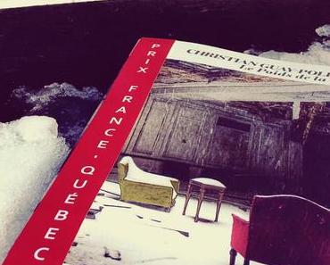 LIVRE : « Le Poids de la neige » de  Christian Guay-Poliquin