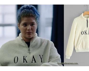 SKAM : le sweat avec la broderie « OKAY » d’Alexia dans l’épisode 3×3