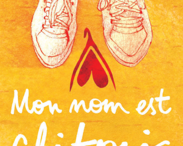 Film documentaire Mon Nom Est Clitoris