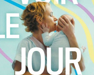VOIR LE JOUR de Marion Laine, disponible en DVD