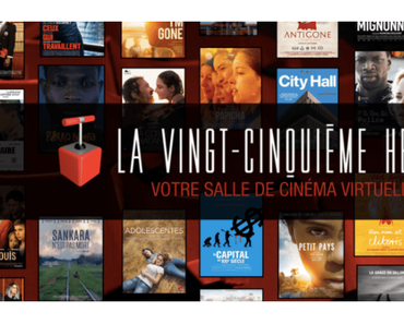 La Vingt-Cinquième Heure Votre Salle de Cinéma Virtuelle