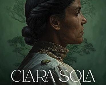 Clara Sola de Nathalie Álvarez Mesén