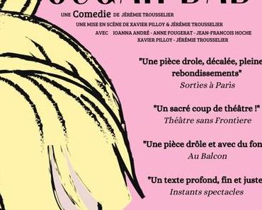 A booker dans son agenda : la pièce de théâtre SUGAR BABY